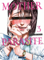 Couverture Mother Parasite, tome 3 Editions Mangetsu (Seinen) 2024