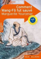 Couverture Comment Wang-Fô fut sauvé Editions Belin / Gallimard (Classico - Collège) 2022