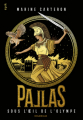 Couverture Pallas, tome 3 : Sous l'œil de l'Olympe Editions du Rouergue (épik) 2024