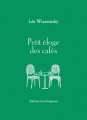 Couverture Petit éloge des cafés Editions Les Pérégrines 2024