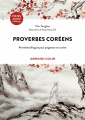 Couverture Proverbes Coréens : Proverbes Bilingues pour Progresser en Coréen Editions Armand Colin 2023