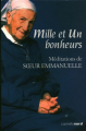 Couverture Mille et un bonheurs : meditations de soeur emmanuelle Editions Carnets Nord 2008