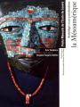 Couverture Archéologie et art précolombiens : La Mésoamérique Editions RMN (Réunion Des Musées Nationaux) 1995