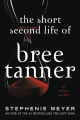 Couverture Twilight, hors-série : L'Appel du sang : La Seconde Vie de Bree Tanner Editions Little, Brown Book 2022