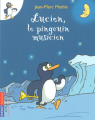 Couverture Lucien, le pingouin musicien Editions Pocket (Jeunesse) 2006