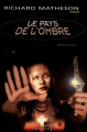 Couverture Le pays de l'ombre Editions Flammarion (Imagine) 2000