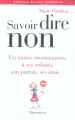 Couverture Savoir dire Non Editions Flammarion 2006