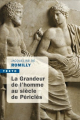 Couverture La Grandeur de l'homme au siècle de Périclès Editions Tallandier (Texto) 2010