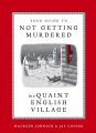 Couverture Your Guide to Not Getting Murdered in a Quaint English Village Editions Ten Speed Press 2021