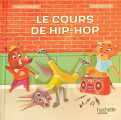 Couverture Le cours de hip-hop Editions Hachette (Jeunesse) 2024