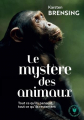Couverture Le mystère des animaux : Ce qu'ils pensent, ce qu'ils ressentent Editions Marabout (Poche) 2021
