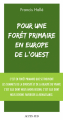 Couverture Pour une forêt primaire en Europe de l'Ouest Editions Actes Sud (Nature) 2021