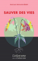 Couverture Sauver des vies Editions L'instant même 2019