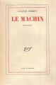 Couverture Le machin Editions Gallimard  (Blanche) 1955
