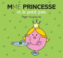 Couverture Madame princesse et le petit pois Editions Hachette 2015