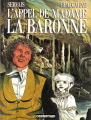 Couverture L'appel de Madame la Baronne Editions Casterman 1989