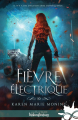 Couverture Fièvre, tome 10 : Fièvre électrique Editions Infinity (Urban fantasy) 2023