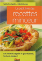 Couverture Le petit livre des recettes minceurs Editions First (Le petit livre) 2003