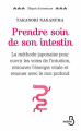 Couverture Prendre soin de son intestin Editions Belfond 2017