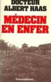 Couverture Médecin en enfer Editions Presses de la Renaissance 1986