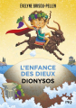 Couverture L'enfance des dieux, tome 5 : Dionysos Editions Pocket (Jeunesse) 2023