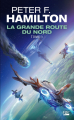 Couverture La grande route du nord, tome 1 Editions Bragelonne (SF) 2014
