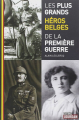 Couverture Les plus grands héros Belges de la Première Guerre Editions Jourdan 2015