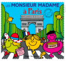 Couverture Les Monsieur Madame à Paris Editions Hachette (Jeunesse) 2019