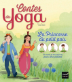 Couverture Contes du yoga : La Princesse au petit pois Editions Hatier (Jeunesse) 2017