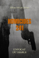 Couverture Homicides 241, tome 7 : L'avocat du diable Editions Autoédité 2023