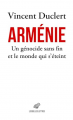 Couverture Arménie : Un génocide sans fin et le monde qui s'éteint Editions Les Belles Lettres (Histoire) 2023