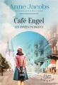 Couverture Café Engel, tome 2 : Les années fatidiques Editions HarperCollins (Au gré du monde) 2024