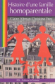 Couverture HIstoire d'une famille homoparentale Editions Gaies et Lesbiennes 2013