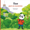 Couverture Tao part en excursion Editions Auzou  2018