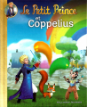 Couverture Le Petit Prince (Quénot), tome 14 : Le Petit Prince et Coppelius Editions Gallimard  2013