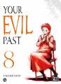 Couverture Your Evil Past, tome 8 Editions Pika (Seinen) 2024