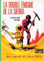 Couverture La Double Énigme de la sierra Editions Hachette (Bibliothèque Verte) 1975