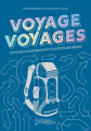 Couverture Voyage Voyages : le tour du monde dont vous êtes les héros Editions du Trésor 2024