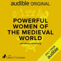 Couverture Powerful Women of the Medieval World  Editions Audible studios 2021