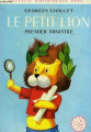 Couverture Le petit lion premier ministre Editions Hachette (Nouvelle bibliothèque rose - Mini-rose) 1968