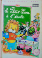 Couverture Le petit lion à l'école Editions Hachette (Bibliothèque Rose - Mini-rose) 1973