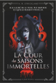 Couverture La Cour des saisons immortelles Editions Albin Michel 2024