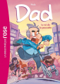Couverture Dad (roman), tome 4 : Le roi de la poussette Editions Hachette (Bibliothèque Rose) 2022