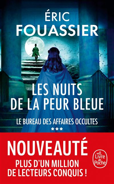 Couverture Le bureau des affaires occultes, tome 3 : Les nuits de la peur bleue