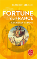 Couverture Fortune de France, tome 11 : La gloire et les périls Editions Le Livre de Poche 2015