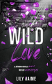 Couverture Wild Love Editions Autoédité 2024