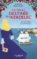 Couverture La folle destinée des Kerdelec, tome 2 : Un mystère à Saint-Malo Editions Calmann-Lévy 2024