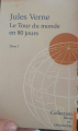 Couverture Le Tour du monde en 80 jours, tome 1 Editions Arcadia  (Rêves et découvertes) 2003