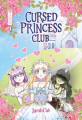 Couverture Cursed Princess Club, tome 1 Editions Hugo & Cie (Neotoon) 2024