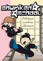 Couverture Shuriken School, tome 8 : Ninjas contre démon Editions Hachette (Bibliothèque Rose) 2009
